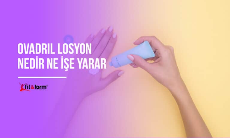 ovadril losyon nedir? ne i̇şe yarar?