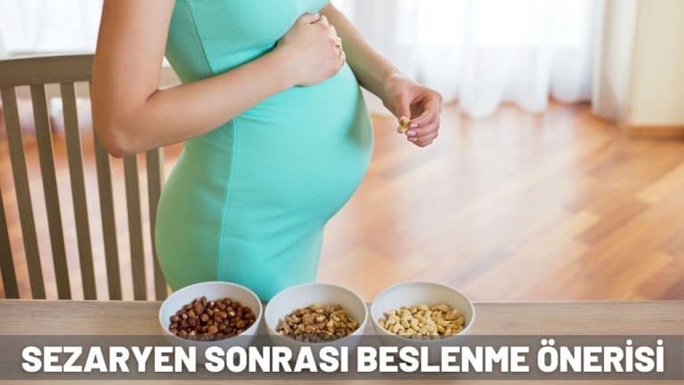 sezaryen sonrası beslenme önerisi