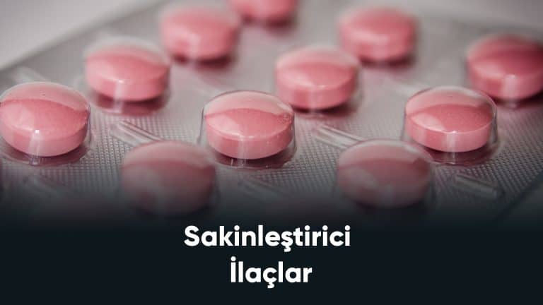 sakinlestirici-ilaclar-