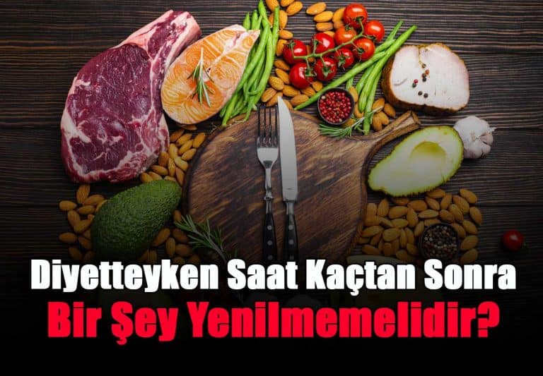 diyetteyken-saat-kactan-sonra-bir-sey-yenilmemelidir