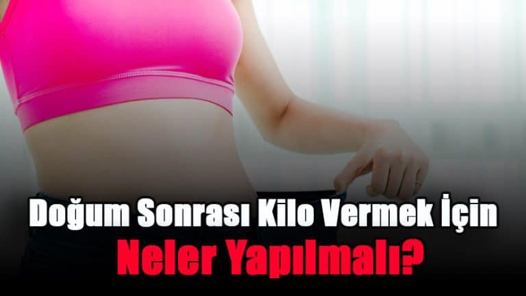 dogum-sonrasi-kilo-vermek-icin-neler-yapilmali