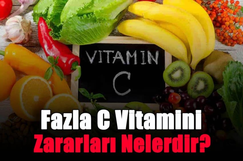 Fazla C Vitamini Zararları Nelerdir? Yan Etkileri