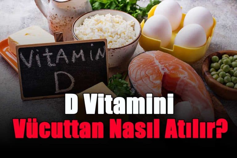 d-vitamini-vucuttan-nasil-atilir