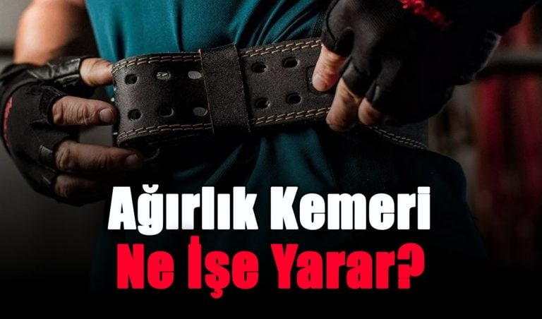 agirlik-kemeri-ne-ise-yarar