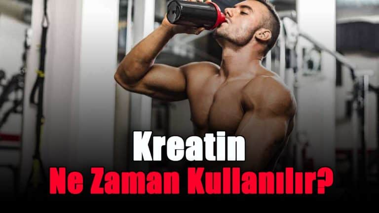 kreatin-ne-zaman-kullanilir-