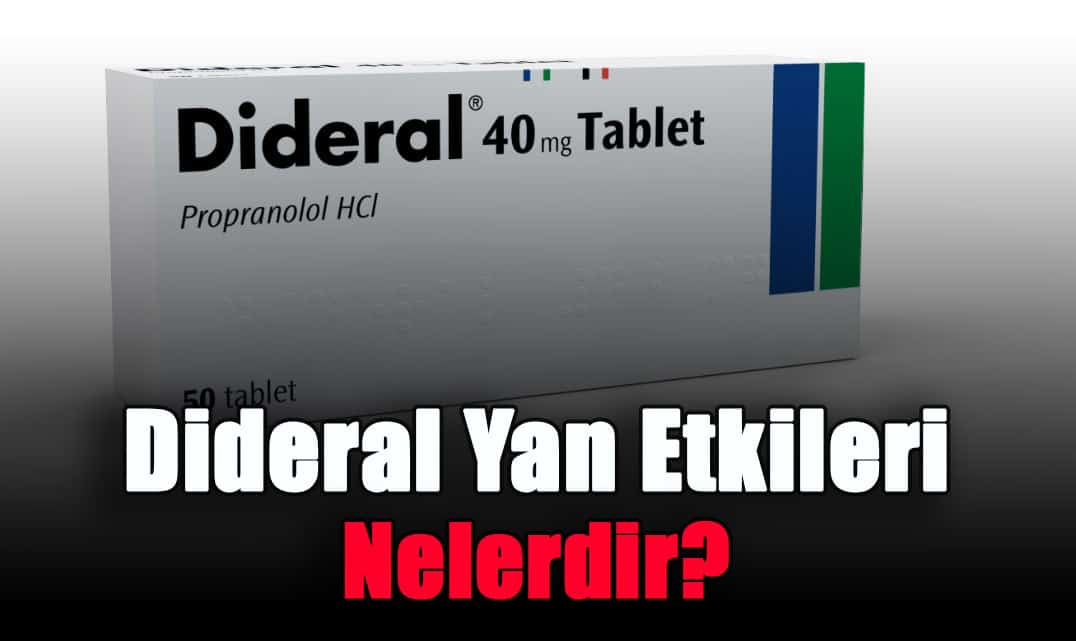 dideral-yan-etkileri-nelerdir