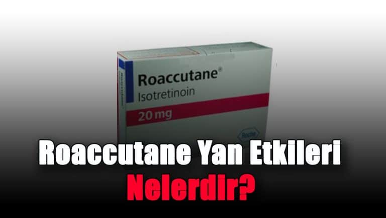 roaccutane-yan-etkileri-nelerdir