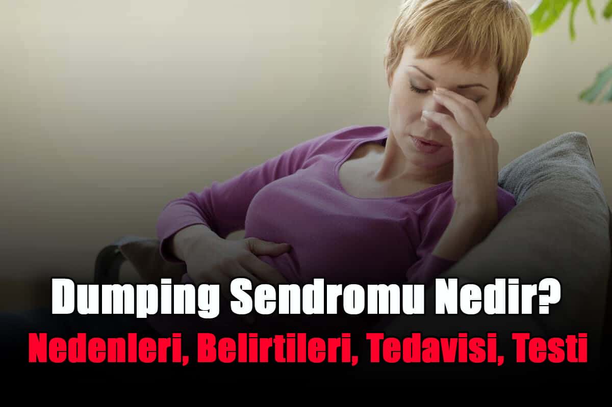 dumping-sendromu-nedir-nedenleri-belirtileri-tedavisi-testi