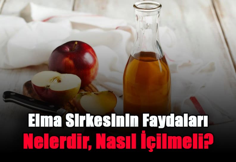 elma-sirkesinin-faydalari-nelerdir-nasil-icilmeli