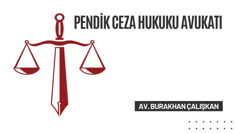 pendik ceza hukuku avukatı (1)