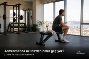 Uzman Klinik Psikolog Nermin Erdoğan’dan: Antrenman Sırasında Kafanızdaki O Ses Aslında Bir Otomatik Düşünce